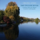The English River : a journey down the Thames in poems & photographs - Book