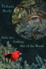 Girls Are Coming Out of the Woods - Book