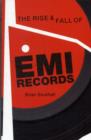 Rise and Fall of EMI Records, The - Book