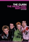 The Clash: The Music That Matters - Book