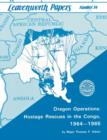 Dragon Operations : Hostage Rescues in the Congo, 1964-1965 - Book