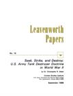 Seek, Strike, and Destroy : U.S. Army Tank Destroyer Doctrine in World War II - Book
