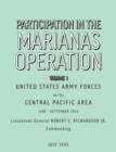 Participation in the Marianas Operation Volume I - Book