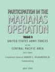Participation in the Marianas Operation Volume II - Book
