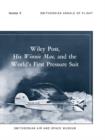 Wiley Post, His Winnie Mae, and the World's First Pressure Suit - Book