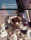 U.S. Human Spaceflight : A Record of Achievement, 1961-2006. Monograph in Aerospace History No. 41, 2007. (NASA SP-2007-4541) - Book