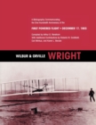 Wilbur and Orville Wright : A Bibliography Commemorating the One-Hundredth Anniversary of the First Powered Flight on December 17, 1903 - Book