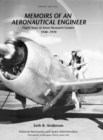 Memoirs of an Aeronautical Engineer : Flight Tests at Ames Research Center: 1940-1970. Monograph in Aerospace History, No. 26, 2002 (NASA SP-2002-4526) - Book