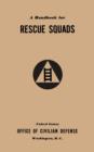 A Handbook for Rescue Squads (1941) - Book