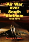 Air War Over South Vietnam 1968-1975 - Book