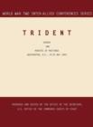 Trident : Washington, D.C., 15-25 May 1943 (World War II Inter-Allied Conferences Series) - Book