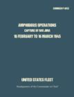 Amphibious Operations : Capture of Iwo Jima, 16 February to 16 March 1945. - Book