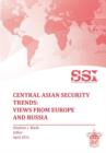 Central Asian Security Trends : Views from Europe and Russia - Book