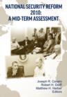 National Security Reform 2010 : A Midterm Assessment - Book