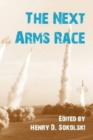 The Next Arms Race - Book