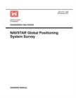 Engineering and Design : NAVSTAR Global Positioning System Survey (Engineer Manual EM 1110-1-1003) - Book
