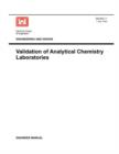 Environmental Quality : Validation of Analytical Chemistry Laboratories (Engineer Manual EM 200-1-1) - Book