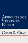 Airpower for Strategic Effect - Book