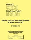 Project CHECO Southeast Asia Study. Kontum : Battle for the Central Highlands, 30 March - 10 June 1972 - Book
