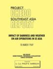 Project CHECO Southeast Asia : Impact of Darkness and Weather on Air Operations in Sea - Book