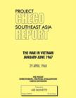 Project CHECO Southeast Asia Study : The War in Vietnam, January - June 1967 - Book