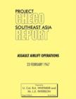 Project CHECO Southeast Asia Study : Assault Airlift Operations - Book
