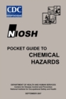 NIOSH Pocket Guide to Chemical Hazards - Book