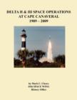 Delta II and III Space Operations at Cape Canaveral 1989-2009 - Book