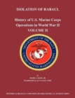 History of U.S. Marine Corps Operations in World War II. Volume II : Isolation of Rabual - Book