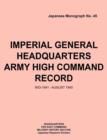 Imperial General Headquarters Army High Command Record, Mid-1941 - August 1945 - Book