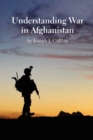 Understanding War in Afghanistan - Book