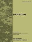 Protection : The Official U.S. Army Field Manual FM 3-37 (September 2009) - Book