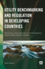 Utility Benchmarking and Regulation in Developing Countries - eBook