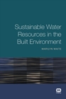 Sustainable Water Resources in the Built Environment - eBook