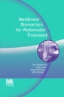 Membrane Bioreactors for Wastewater Treatment - eBook
