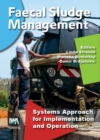 Faecal Sludge Management : Systems Approach for Implementation and Operation - Book