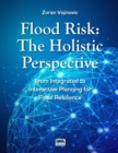 Flood Risk : The Holistic Perspective - Book