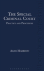 The Special Criminal Court: Practice and Procedure - eBook