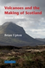 Volcanoes and the Making of Scotland - eBook