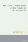 The Clinical Application of the Theory of Psychoanalysis - Book