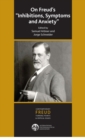 On Freud's "Inhibitions, Symptoms and Anxiety" - Book
