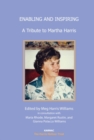 Enabling and Inspiring : A Tribute to Martha Harris - Book
