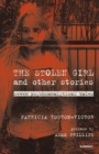 The Stolen Girl and Other Stories : Seven Psychoanalytical Tales - Book