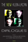 The New Klein-Lacan Dialogues - Book