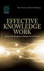Effective Knowledge Work : Answers to the Management Challenge of the 21st Century - Book