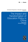 The Impact and Transformation of Education Policy in China - Book
