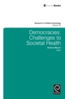 Democracies : Challenges to Societal Health - eBook