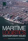 Maritime Logistics : Contemporary Issues - Book