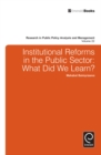 Institutional Reforms in the Public Sector : What Did We Learn? - Book