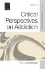 Critical Perspectives on Addiction - Book